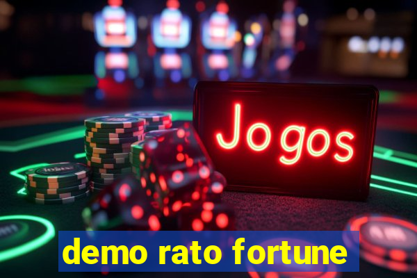 demo rato fortune